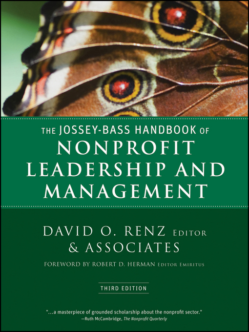 Title details for The Jossey-Bass Handbook of Nonprofit Leadership and Management by David O. Renz - Available